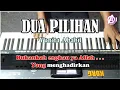 Download Lagu DUA PILIHAN - Yunita Ababil - Karaoke Korg Pa3X