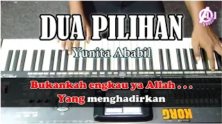 Download DUA PILIHAN - Yunita Ababil - Karaoke Korg Pa3X MP3