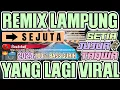Download Lagu REMIX LAMPUNG BOLEH BOLEH SAJA || SETIA JUJUR DAN TAQWA -WALI VIRAL TIK TOK 2025 FULL BASS FYP