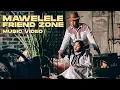 Download Lagu Mawelele - Friend Zone (Music Video) | Afropop