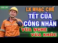 Lagu LK NHẠC CHẾ -  \