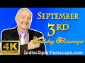 September 3 Zodiac Horoscope and Birt ay Personality September 3rd Birt ay Personality Analysis