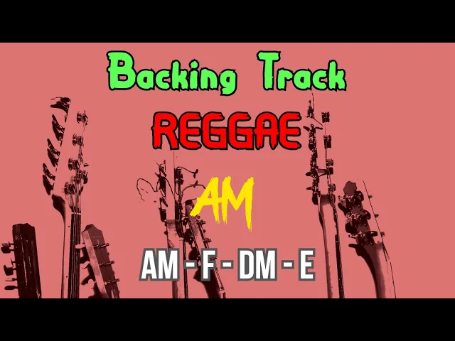 Download MP3 Backing track Am Reggae (AM -  F - DM - E)