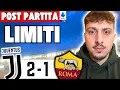 JUVENTUS - ROMA 2-1 | Limitations, incidents, and the REAL VALUE of this ROMA team