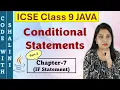IF statement Chapter 7 Conditional statements in Java ICSE Computer application with BlueJ