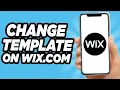 How To Change Template On Wix EASY