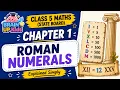 Roman Numerals for Kids Class 5 Maths Chapter 1 State Board I V X L C D M Explained