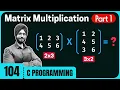 Matrix Multiplication Program in C Part 1