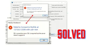 SSL connection error SSL is required but the server doesn t support it MySQL workbench 2022