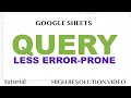 QUERY Function - Advanced Formulas in Google Sheets Building Less Error-Prone QUERY Function