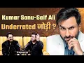 Lagu क्या Kumar Sanu और Saif Ali की जोड़ी सही में underrated है?  | Kumar Sanu | Shubhankar Mishra