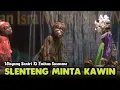 Download Lagu WAYANG SANTRI‼️KI ENTHUS SUSMONO - SLENTENG LUPIT LUCU 😁😁DIJAMIN NGAKAK