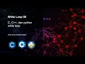 04 While Loop di C CPP Python pt00