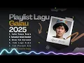 Download Lagu Kumpulan Lagu Galau Paling Menyentuh Hati - Playlist Lagu Terbaru 2025 | Full Album Agus Masri