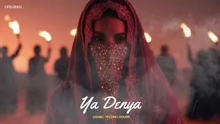 Ya Denya يا دنيا Arabic Techno House Mix 2025 Deep Oriental Sufi Electronic Vibes 