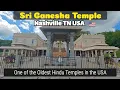 Sri Ganesha Temple Nashville Tennessee Oldest Hindu Temple US Chola Architecture 4k 60fps