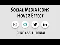 Social Media Icons Button Hover Effect HTML5 CSS3 Full Tutorial