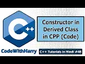 Code Example Constructors in Derived Class in Cpp C Tutorials for Beginners