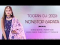 Download Lagu TOOFAN DJ SAPATO AAVI RIYO RE DADA SHIKKO PADE CHE | TOOFAN DJ NONSTOP SAPATA TUR TUNE 2025