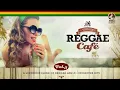 Rather Be - The Reggisters (Clean Bandit´s song) - Vintage Reggae Café Vol. 5