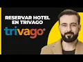 Como reservar un hotel en Trivago
