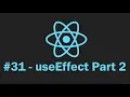 useEffect Part 2 in React