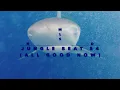 MLSHD JUNGLE BEAT 54 (ALL GOOD NOW)