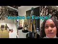 Download Lagu Voodoo or Vodun in France 🇫🇷 | Museum tour | Travel diary