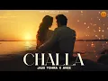 Download Lagu Challa | Jass Tohra | Lyrical video | Punjabi songs 2025 | Valentine special