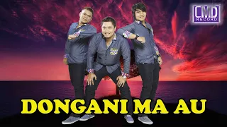 Download The Boy's Trio - Dongani Ma Au (Lagu Batak Populer) MP3