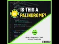 Write a Program to check whether a string is a palindrome string