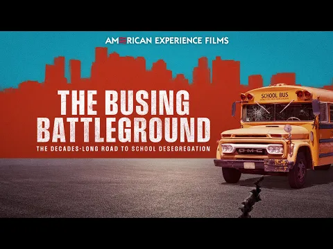 THE BUSING BATTLEGROUND | Trailer | AMERICAN EXPERIENCE | PBS