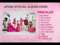 Lagu ♡APINK♡ SPECIAL ALBUM HORN - FULL TRACKLIST PLAYLIST