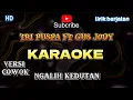 Download Lagu KARAOKE NGALIH KLEDUTAN - TRI PUSPA FEAT GUS JODY [UNTUK COWOK]