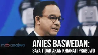 Download Mata Najwa Part 1 - Drama Orang Kedua: Anies Baswedan: Saya Tidak akan Khianati Prabowo MP3