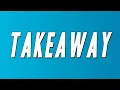 Download Lagu The Chainsmokers - Takeaway (with ILLENIUM feat. Lennon Stella) (Lyrics)