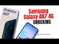 Download Lagu Samsung Galaxy A07 4G Unboxing, Hands-on Review, Quick Setup