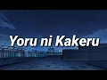 Download Lagu YOASOBI - Yoru ni Kakeru 『夜に駆ける』 [Lyrics/Romaji]