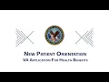 VA Application for Health Benefits 10-10EZ - New Patient Orientation