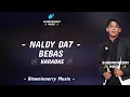 Download Lagu Naldy (Kutai Timur) - Bebas Karaoke Bebas versi Naldy Da7