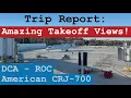 Trip Report Good Views in Main Cabin Extra American CRJ-700 Washington - Rochester DCA