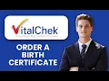 NEW How to Order a Birth Certificate from VitalChek 2025 Step-by-Step Online Guide
