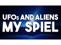 UFOs and Aliens My Spiel