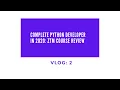 Udemy Complete Python Developer in 2020 ZTM Vlog 2