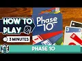 How To Play Phase 10 in Just 3 Minutes