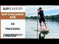 Download Lagu 2025 SUP CHALLENGES / #3 TRACKING