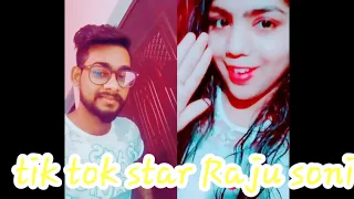 tik tok star raju soni super video