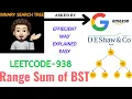 Range Sum of BST Simple Story Recursion Google Leetcode 938