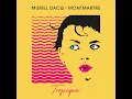 Tropique (Montmartre Remix) - Muriel Dacq & Montmartre