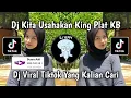 Download Lagu DJ KITA USAHAKAN KING PLAT KB VIRAL TIK TOK SOUND TERBARU 2025!!!